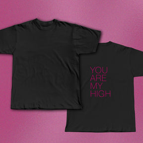 Pack 'You Are My High' Anniversary - Vinyle Noir + T-Shirt "You"