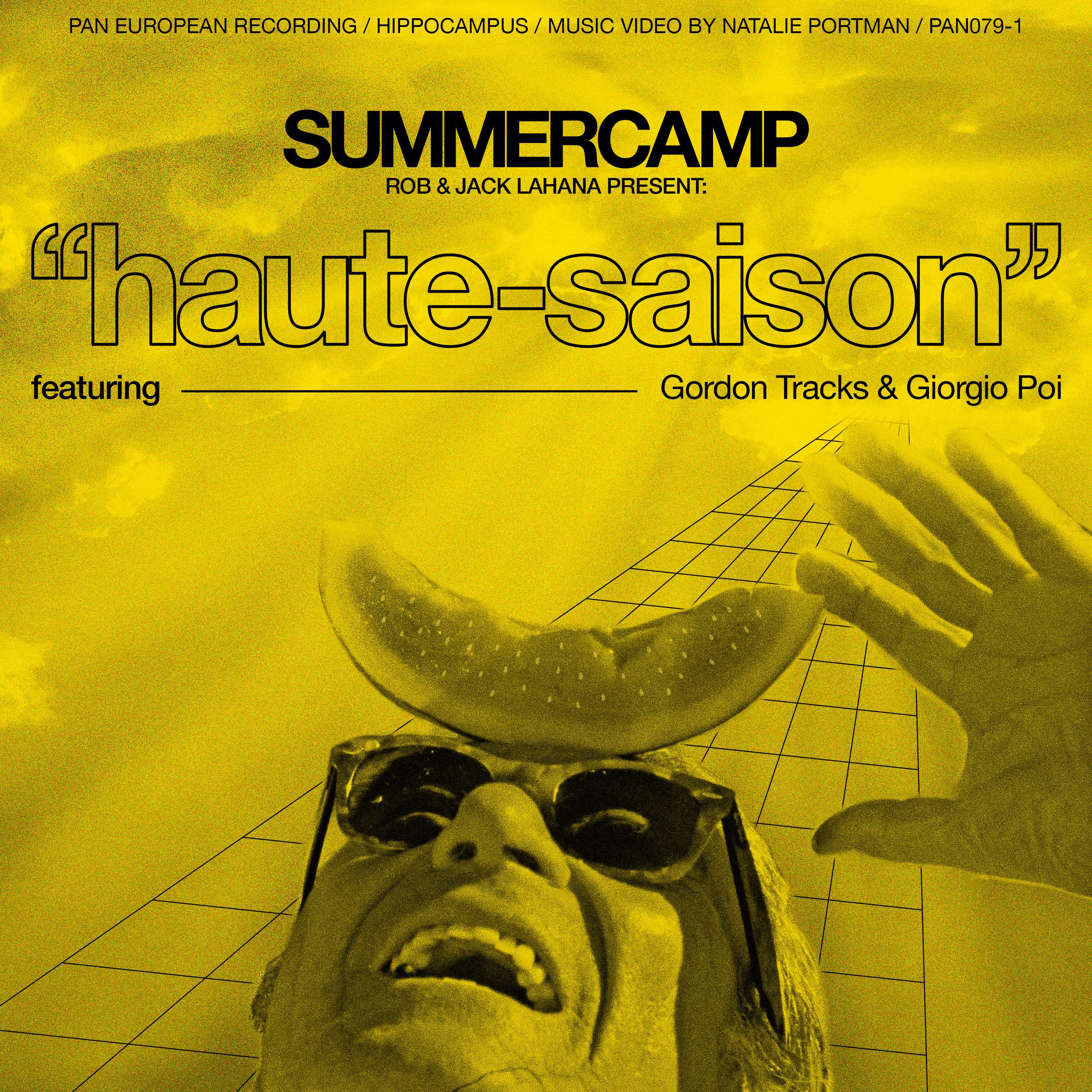 Summercamp : Haute Saison ft. Gordon Tracks & Giorgio Poi / Contour ft.  Leon Larregui