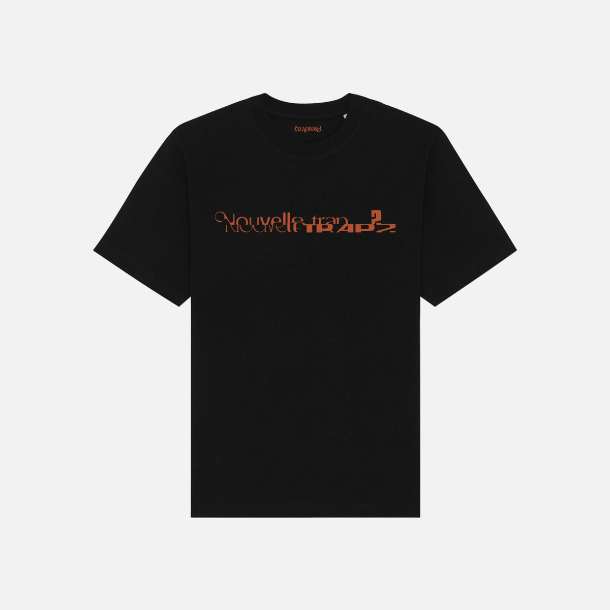 T-SHIRT - Nouvelle Trap 2