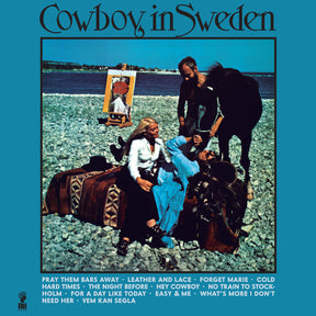Cowboy In Sweeden - Deluxe Edition