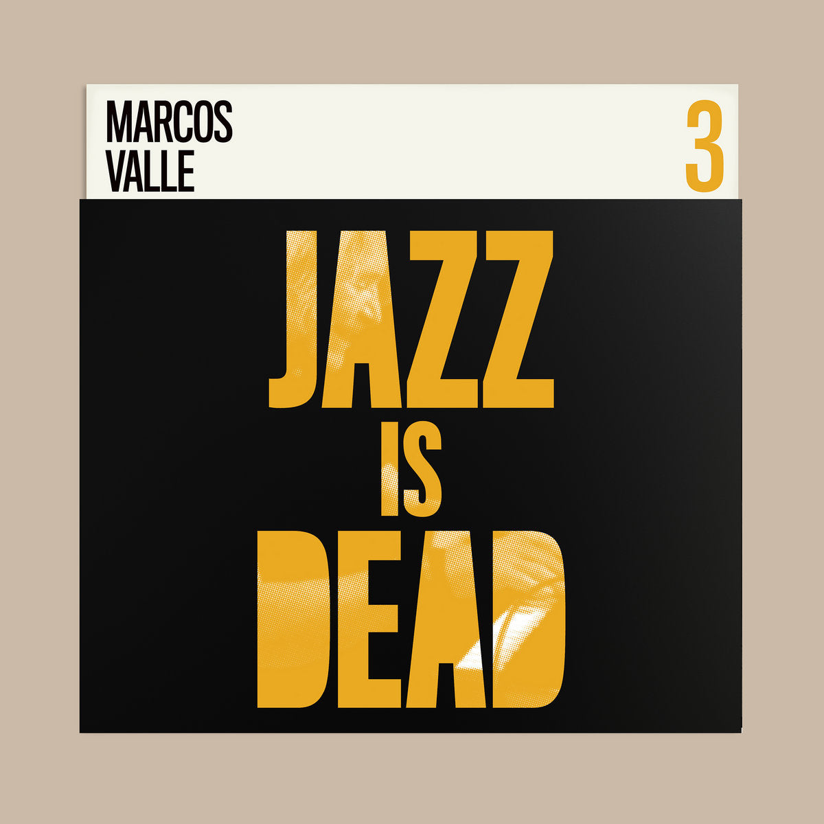 Jazz Is Dead Vol.3