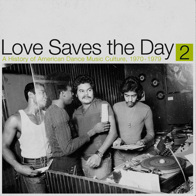 Love Saves The Day : History Of American Dance Music Culture 1970-1979 Part 2