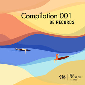 Compilation 001 - Bon Entendeur Records