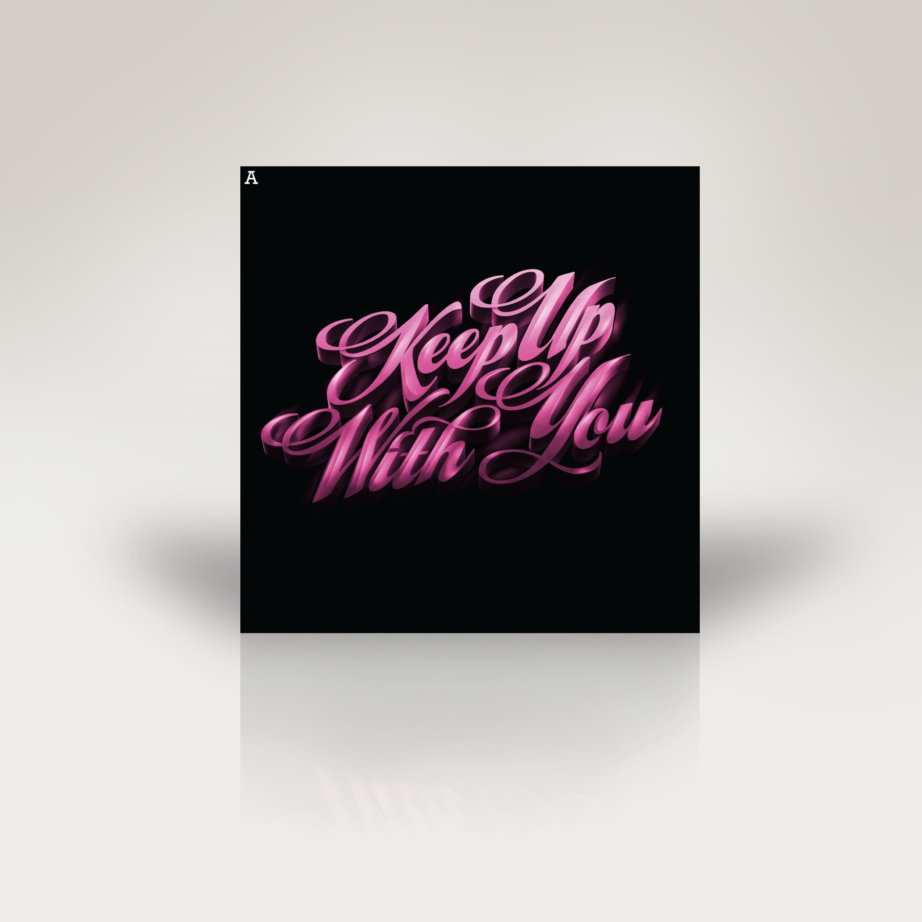 Keep Up With You - Vinyl