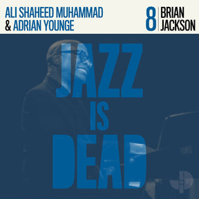 Jazz Is Dead Vol.8