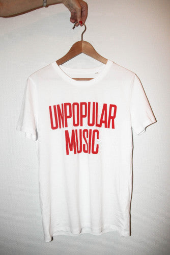 Unpopular Music - T-Shirt